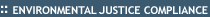 Environmental Justice Compliance